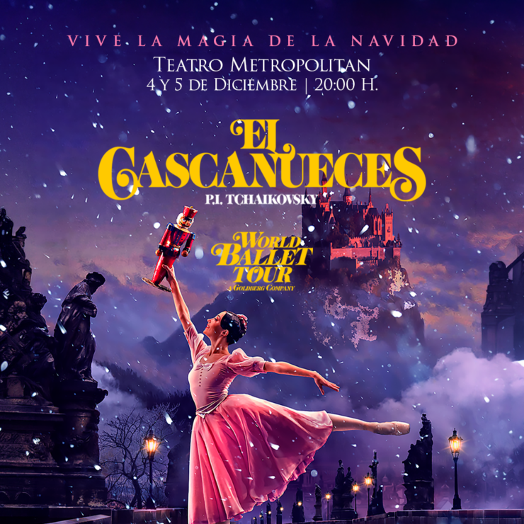 El Cascanueces en el Teatro Metrópolitan 2026